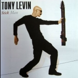 Tony Levin - Stick Man '2007