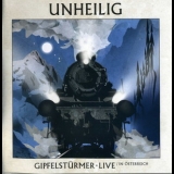 Unheilig - Gipflesturmer (live In Osterreich) '2015