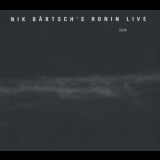 Nik Bartsch's Ronin - Live (2012) '2012