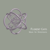 Florent Ghys - Music For Dimensions '2008