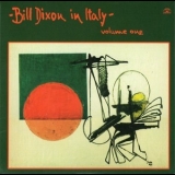 Bill Dixon - Bill Dixon In Italy - Volume 1 (2010 Remastered) '1980