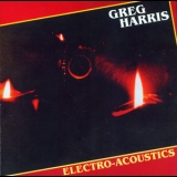 Greg Harris - Electro - Acoustics '1996 - Album