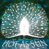 Hot As Sun - Night Time Sound Desire '2013