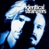 Identical Strangers - Identical Strangers '1997