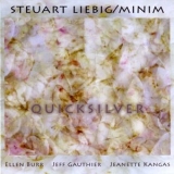 Steuart Liebig & Minim - Quicksilver '2004