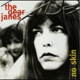 The Dear Janes - No Skin '1997