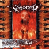 Aborted - Engineering The Dead '2001