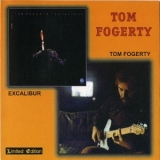 Tom Fogerty - 1st & Excalibur '1972