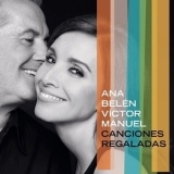 Ana Belen & Victor Manuel - Canciones Regaladas '2015