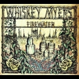 Whiskey Myers - Firewater '2011