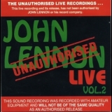 John Lennon - Unauthorised Live Vol.2 '1993