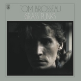Tom Brosseau - Grass Punks '2014