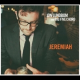 Jon Lundbom & Big Five Chord - Jeremiah '2015