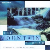 Julian Mendelsohn - The Mountain Stream '2000