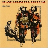 Groundhogs - Thank Christ For The Bomb (2003 Remaster Bonus Tracks) '1970