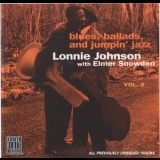 Lonnie Johnson With Elmer Snowden - Blues, Ballads And Jumpin' Jazz '1994