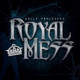 Nalle Pahlsson's Royal Mess - Nalle Pahlsson's Royal Mess '2015