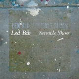 Led Bib - Sensible Shoes '2009 - Album