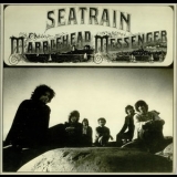 Sea Train - Marblehead Messenger '1971 - Album