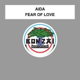 Aida - Fear Of Love '2015