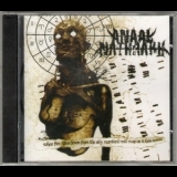 Anaal Nathrakh - When Fire Rains Down From The Sky, Mankind Will Reap As It Has Sown '2003
