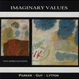 Parker, Guy, Lytton - Imaginary Values '1994