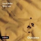 Derek Bailey & Steve Lacy - Outcome '1983