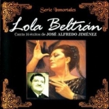 Lola Beltran - Lola Beltran Canta 16 Exitos De Jose Alfredo Jimenez '2006