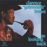 Clarence Gatemouth Brown - No Looking Back '1992 - Album