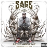 Sage The Gemini - Remember Me (deluxe Edition) '2014