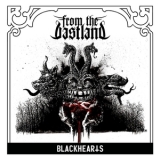 From The Vastland - Blackhearts (ep) '2015