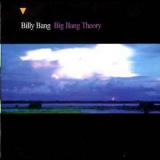Billy Bang - Big Bang Theory '2000