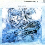 Koichi Matsukaze - Good Nature '1981