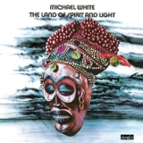 Michael White - The Land Of Spirit And Light '1973