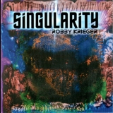 Robby Krieger - Singularity '2010 - Album