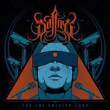 Saffire - For The Greater Good '2015 - Album