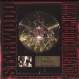 Starwood - If It Ain't Broke, Break It! '2004