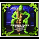 Fred Ho & The Green Monster Big Band - Celestial Green Monster '2009