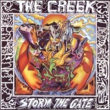 The Creek - Storm The Gate '1989