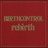 Birth Control - Rebirth '2001