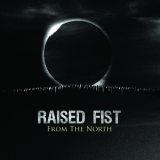 Raised Fist - From The North '2015