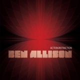 Ben Allison - Action-Refraction '2011