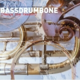 BassDrumBone - Hence The Reason '1997 - Album