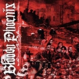 Bloody Phoenix - War, Hate, & Misery '2007