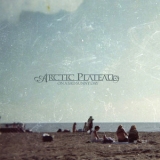 Arctic Plateau - On A Sad Sunny Day '2009