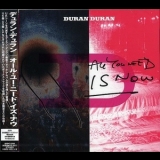 Duran Duran - All You Need Is Now '2010