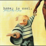 Honey Is Cool - Focky Focky No Pay '1995
