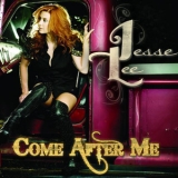 Jesse Lee - Come After Me / Hotel '2011