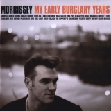 Morrissey - My Early Burglary Years '1998