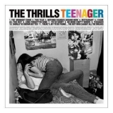 The Thrills - Teenager '2007
